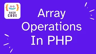 Array Operations in PHP - Hindi