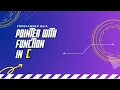 Pointer with function in C Tutorial