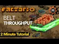 Factorio Tutorial Mastering Belt Throughput Speed Nugget