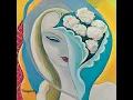 Layla - Derek & The Dominos