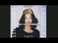 Download Lagu Laila! - Not My Problem (Jersey Club) (Remix) [Extended Mix By TubeShapt]