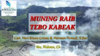 muning raib tebo kabeak lagu daerah rejang