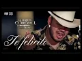 Gerardo Coronel "El Jerry" - Te felicito [Video Oficial 2022]