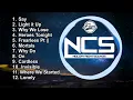 Download Lagu NCS FULL ALBUM 2022 ||Ncs full Album Terbaik