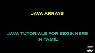 Java Arrays - Episode 20 Java Tutorials for Beginners in Tamil