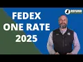 FedEx One Rate Flat Rate Shipping in 2025