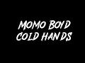 Momo Boyd - Cold Hands Instrumental