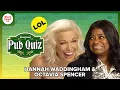 Hannah Waddingham Octavia Spencer Take The BuzzFeed Pub Quiz