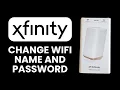 NEW How to Change Wi-Fi Name and Password on Xfinity 2025 Update Network Settings Easily