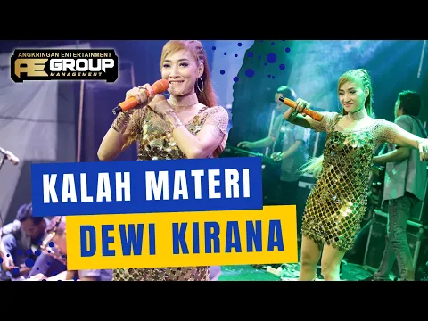 Download MP3 KALAH MATERI - DEWI KIRANA - AE GROUP CIREBON LIVE BEKASI - CP : #081321587026