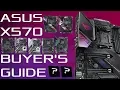 ASUS X570 Motherboard Buyer s Guide