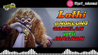 Download Dj Lathi angklung gamelan full bas versi jaranan MP3