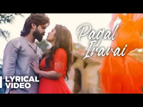 Download MP3 Pagal Iravai | Maraigirai | Official Tamil | Lyric Video | BehindwoodsTv | SKPRODUCTIONS