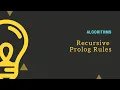 Prolog How to define Prolog Rules Recursively