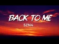 Download Lagu Back To Me - SZN4 