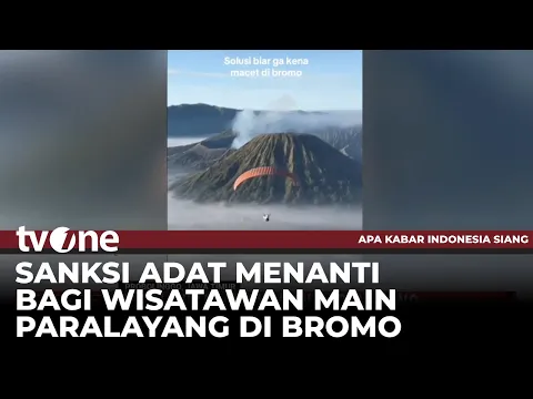 Main Paralayang, Wisatawan Dianggap Menodai Nilai Kesakralan Gunung Bromo