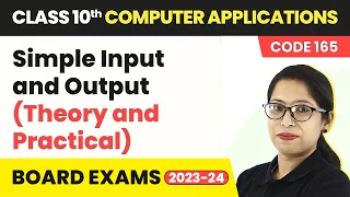 Simple Input and Output - Python Revision Class 10 Computer Applications Chapter 8 Code 165