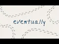 Download Lagu nadhif basalamah - eventually (Official Lyric Video)