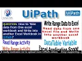 Write Range Acticity UiPath Input from One Excel and Write to another Excel in UiPath