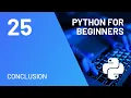 Conclusion - Python for Absolute Beginners Course