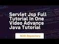 Servlet jsp full tutorial in one advance java tutorial
