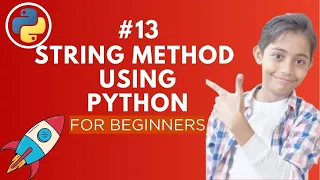 Strings Method in Python Python Tutorial - Day