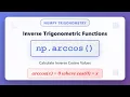 NumPy arccos Tutorial - Inverse Cosine Function Explained with Examples