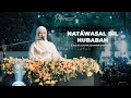 Lagu NATAWASSAL BIL HUBABAH - USTADZAH HALIMAH ALAYDRUS, PUTRI ARIANI COVER (LIVE AT ISTORA SENAYAN)