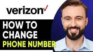 How To Change Verizon Phone Number 2026