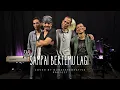 Download Lagu SAS – Sampai Bertemu Lagi (Cover by EY) budas37creativeproject