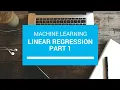 Linear Regression Part 1 Machine Learning