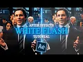 White Flash Tutorial I After Effects