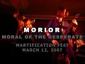 Morior -- Moral of the Desperate Cut (Live)