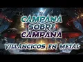 Lagu Campana sobre campana (Epic Symphonic Metal Cover) - Villancico en Heavy Metal Sinfónico