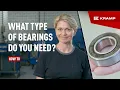Lagu What type of bearing do you need? | KRAMP