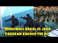 JANGAN SAMPAI PESAWAT ASING MASUK KE MOROWALI TNI AU LANGSUNG KIRIMKAN PASUKAN KHUSUS