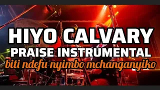 SIFA KALI Hiyo Calvary Praise Instrumental Beat 