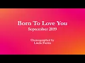 Born To Love You - Line Dance (Dance & Teach in English & 中文)