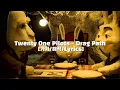 Lagu Twenty One Pilots - Drag Path [가사/해석/Lyrics]