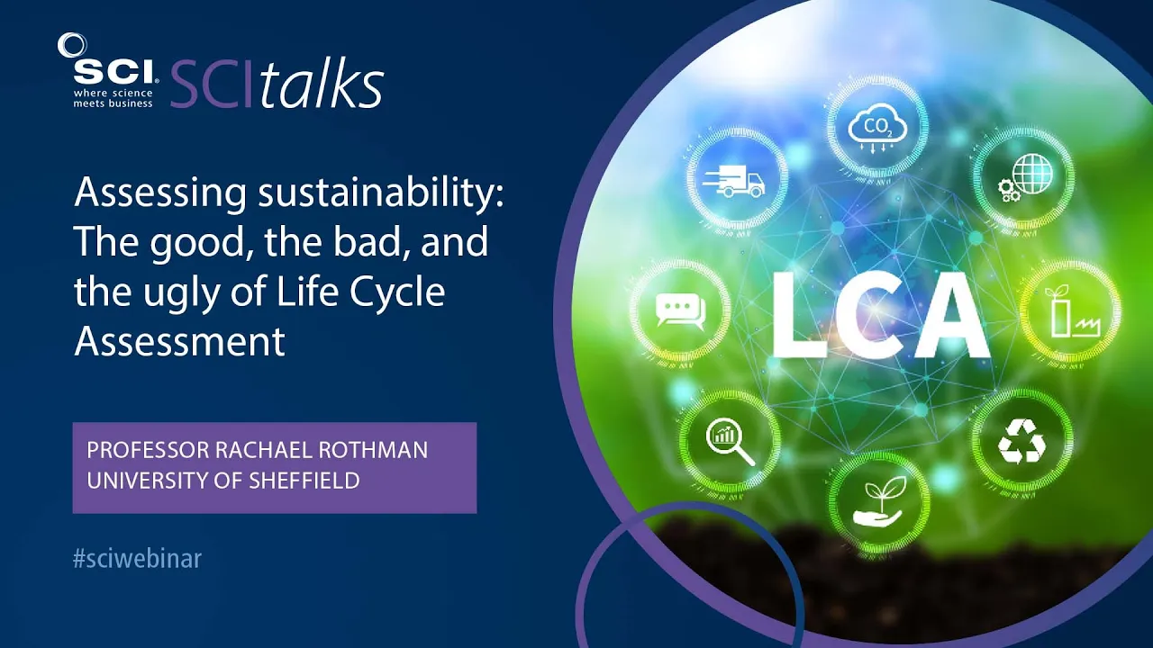 Assessing sustainability: The good, the bad, and the ugly of Life Cycle Assessment