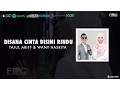 Download Lagu Tajul Ariff \u0026 Wany Hasrita - Disana Cinta Disini Rindu (Lyric Video)