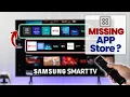 Samsung Smart TV App Store Missing How to Fix Install Apps Updated