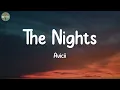 The Nights - Avicii (Lyrics)
