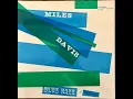 Download Lagu Miles Davis / Blue Haze / PRLP 7054 A