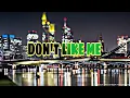 Download Lagu G'SQUAD Ft. OKLIN X FARID EGALL - DONT LIKE ME