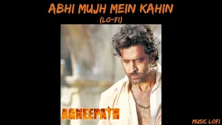 Abhi Mujh Mein Kahin - Sonu Nigam ( Lo Fi ) | Music LoFI