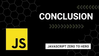 Javascript Conclusion A Beginner s Guide to Mastering JavaScript from Zero to Hero
