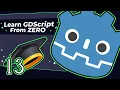 2D Game Development in 2025 with the Godot Engine Learn GDScript from Zero - 13