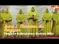 Download Lagu JUARA 1 LOMBA MARHABAN IBU-IBU  TINGKAT KABUPATEN ROKAN HILIR
