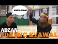 Download Lagu Nada adzan daeng syawal bikin merinding